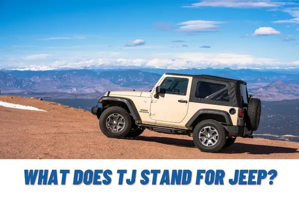 What does TJ stand for Jeep?
